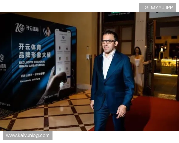 开云平台官方网品牌大使皮耶罗如何推动平台用户体验升级与品牌形象塑造